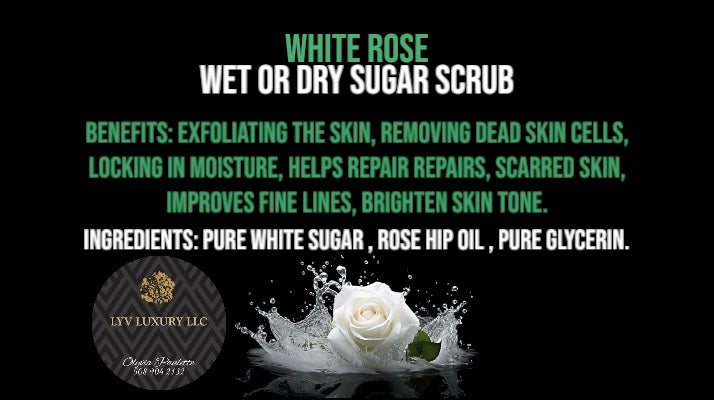 #3 WHITE ROSE WET OR DRY SUGAR SCUB
