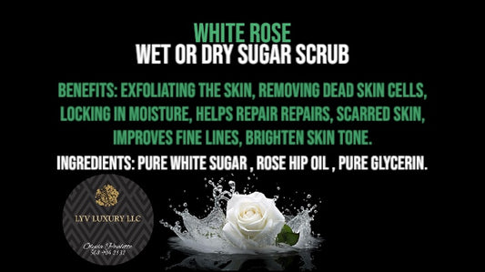 #2 WHITE ROSE WET OR DRY SUGAR SCUB